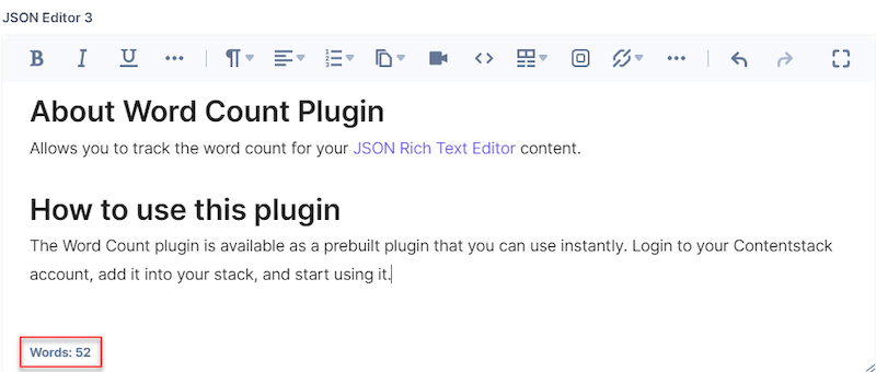 The Word Count plugin is available as a prebuilt plugin. Log in to your Contentstack account, add it to your stack and start using it