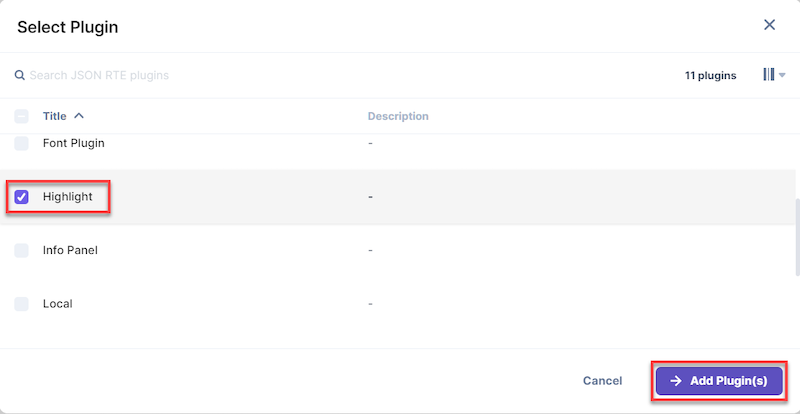 Under Select Plugins, select Highlight plugin from the pop-up window, then click 