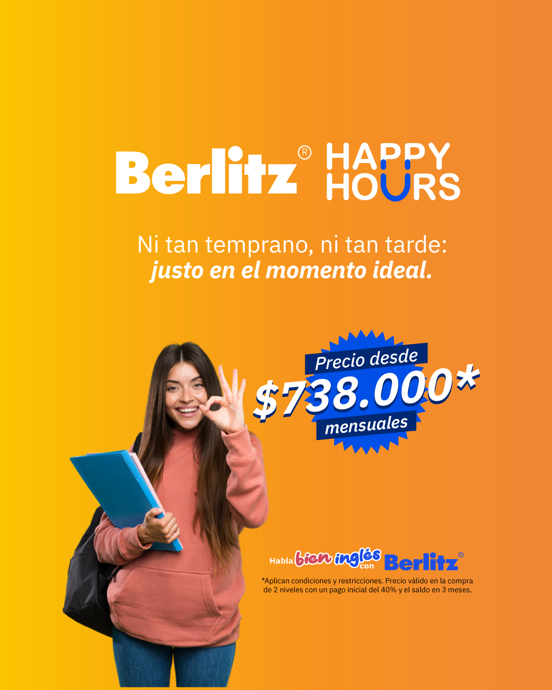 Mujer profesional proyectando confianza, junto al mensaje "Hablar inglés es el camino para llegar a un mejor futuro", en una pieza promocional de Berlitz.