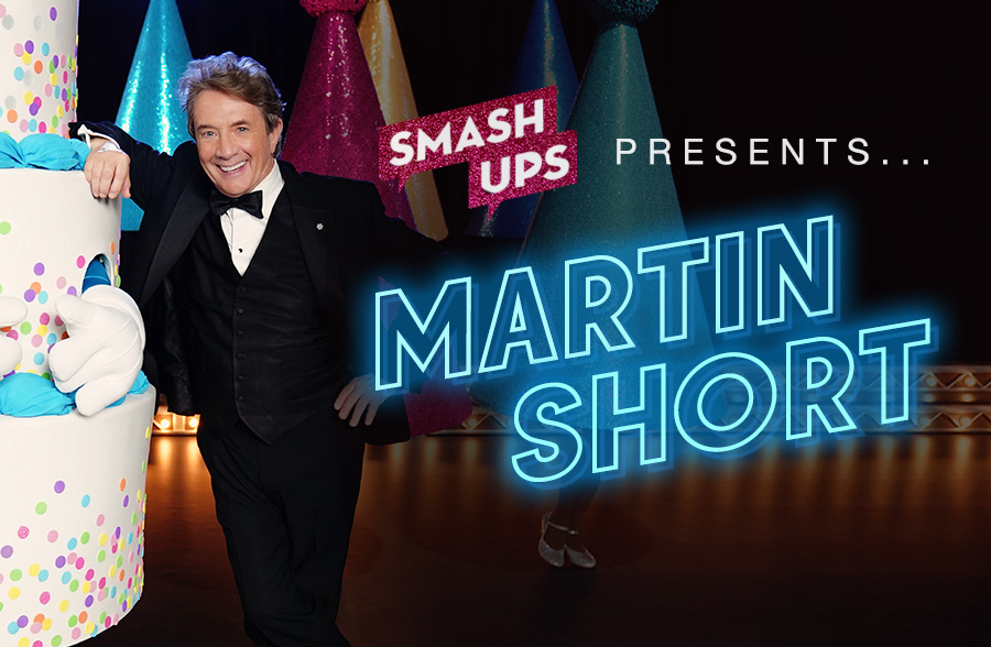 Martin Short + SmashUps