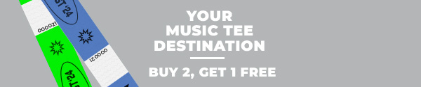 Your Music tee destionation. Buy 2 get 1 free