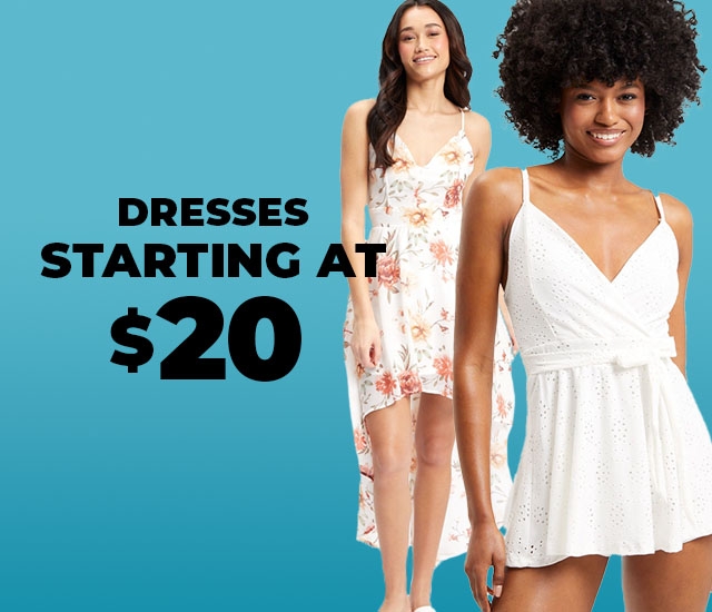 Dresses Starting at $20