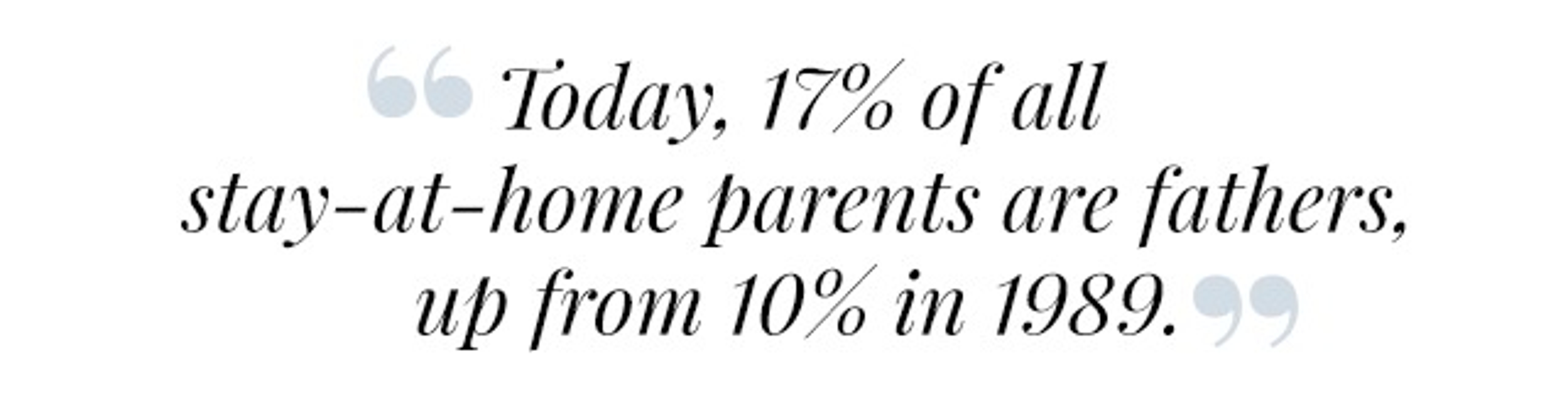 Pew Research Quote Stay At Home Fathers Celebrations Pulse