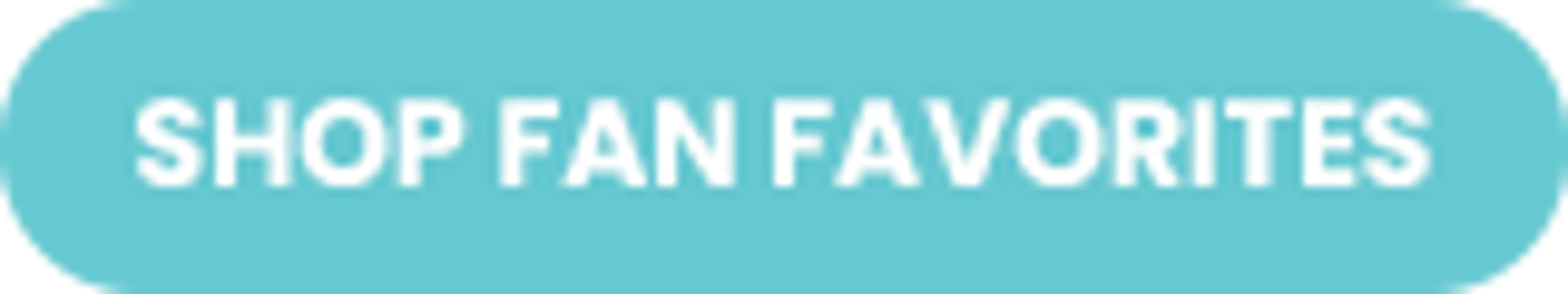 Shop Fan Favorites