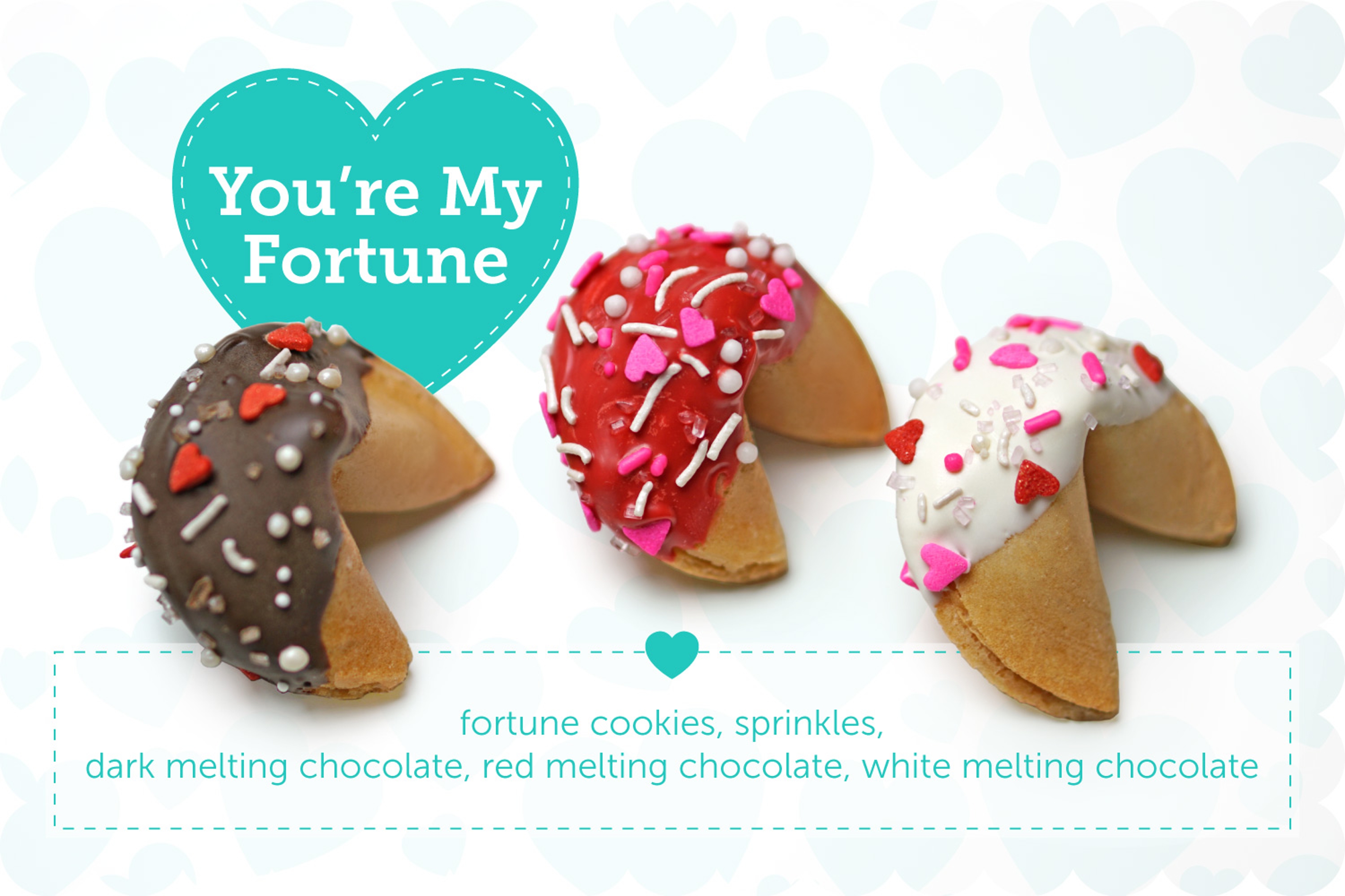 Valentine Day Treats youre my fortune