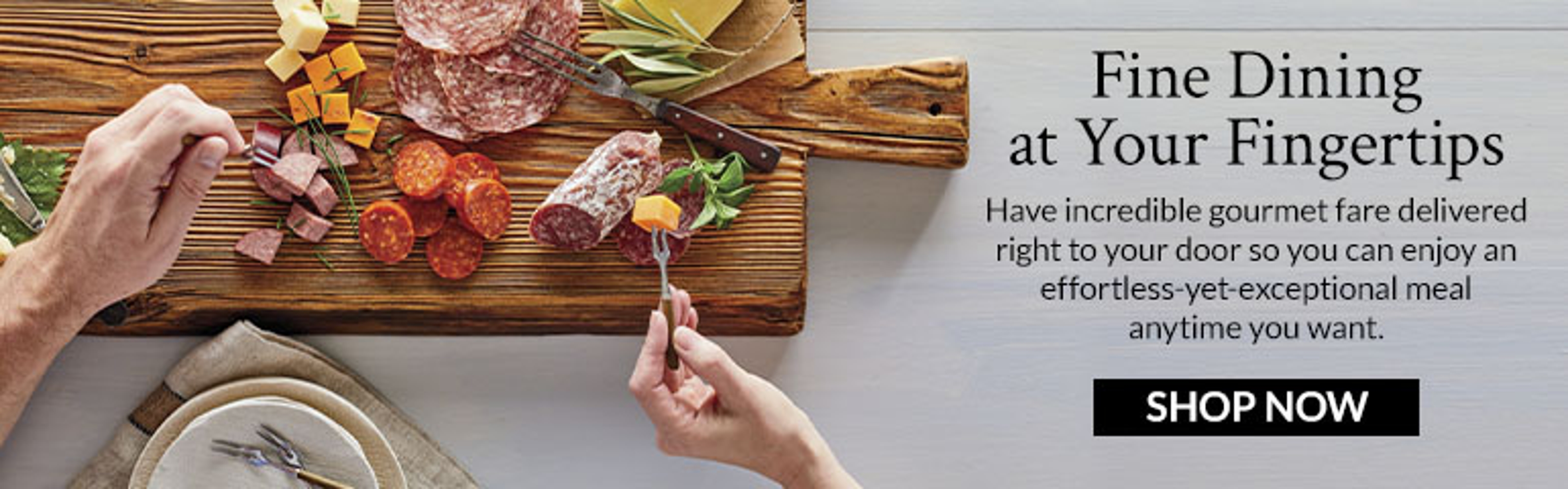 Fine Dining at Your Fingertips Delivered Meals Collection Banner ad