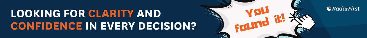 Radarfirst- Looking for clarity and confidence in every decision? You found it.