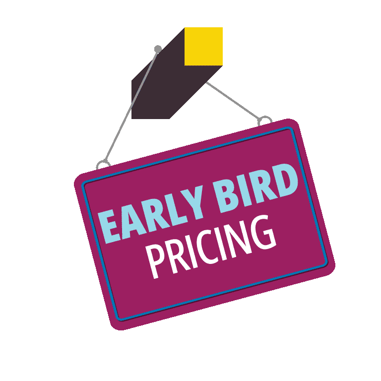 Early bird pricing sign swinging