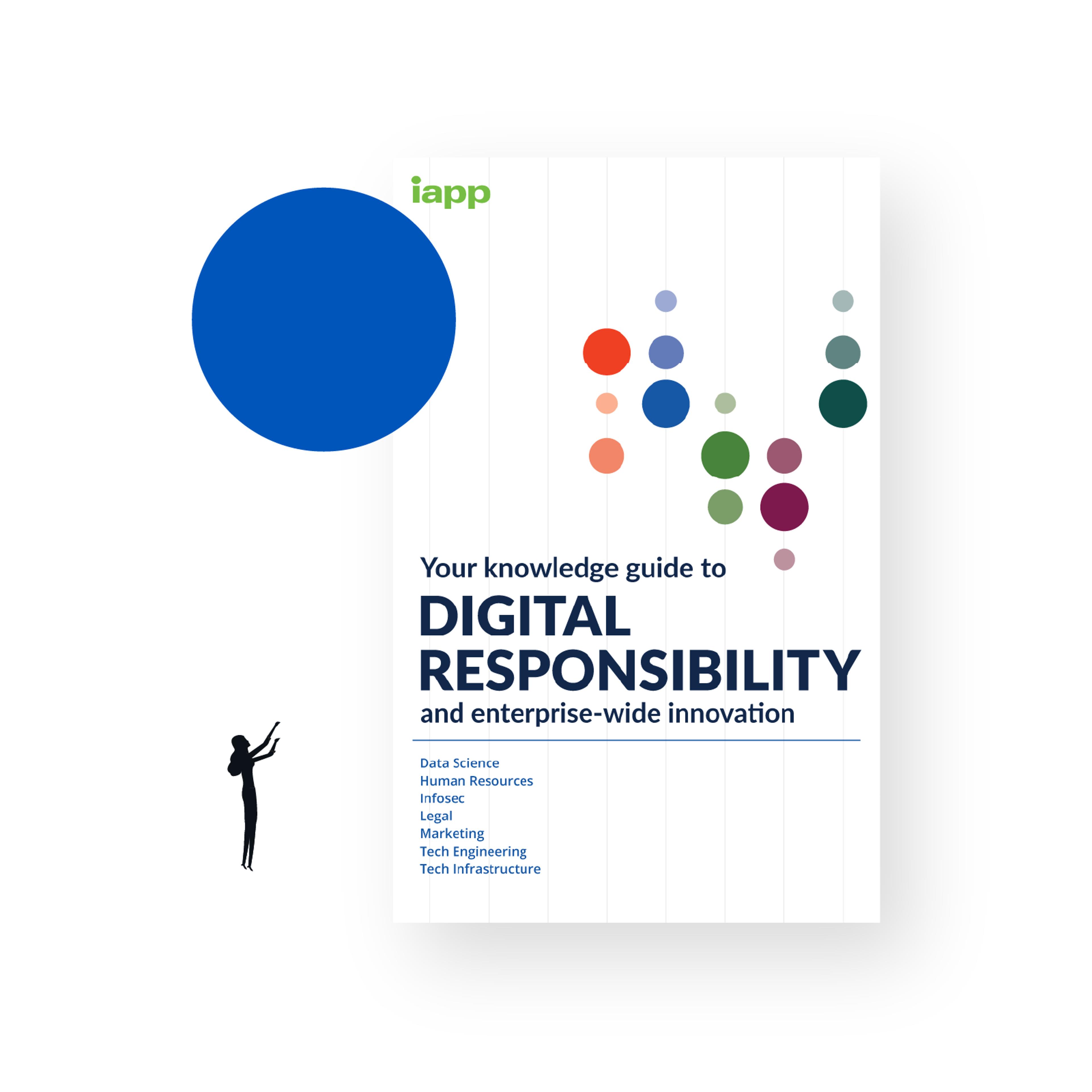 IAPP Digital Responsibility Whitepaper