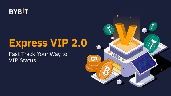 Bybit Blog Express VIP 2.0 Deposit Fast Track Your VIP Status