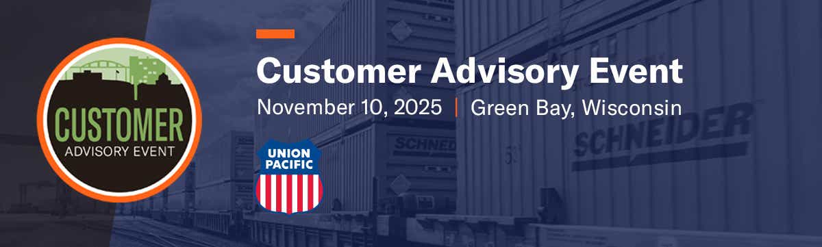An image advertising Schneider's Customer Advisory Event on November 10, 2025, in Green Bay, Wisconsin. Includes the Customer Advisory Event logo and indicates that Union Pacific will be present at the event.