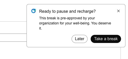 Wellness notification with Later and Take a break actions.