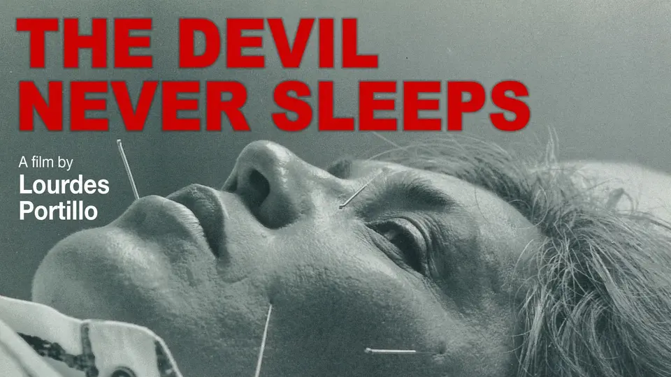 The Devil Never Sleeps
