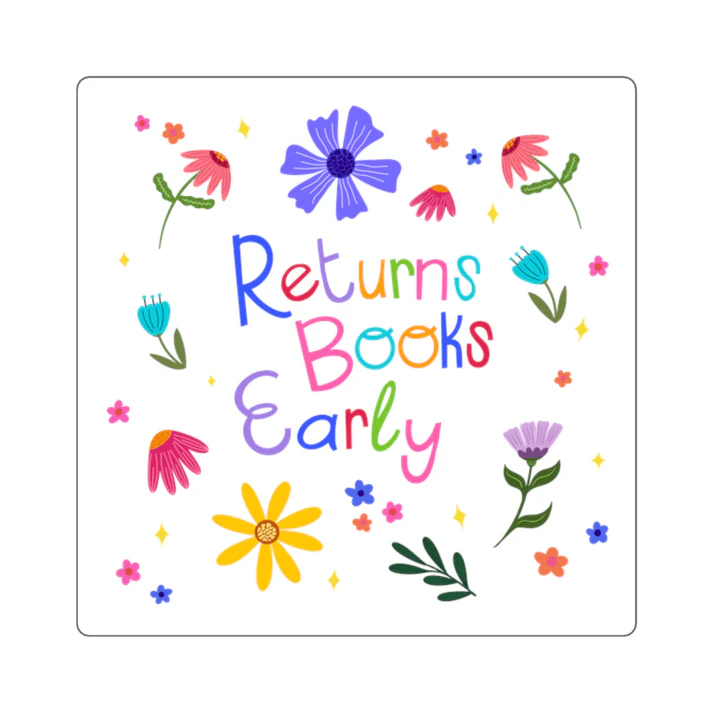 Return Books Early - Sticker