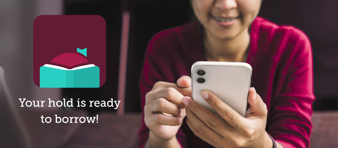 Everything You Need To Know About Holds In The Libby App Libby Life