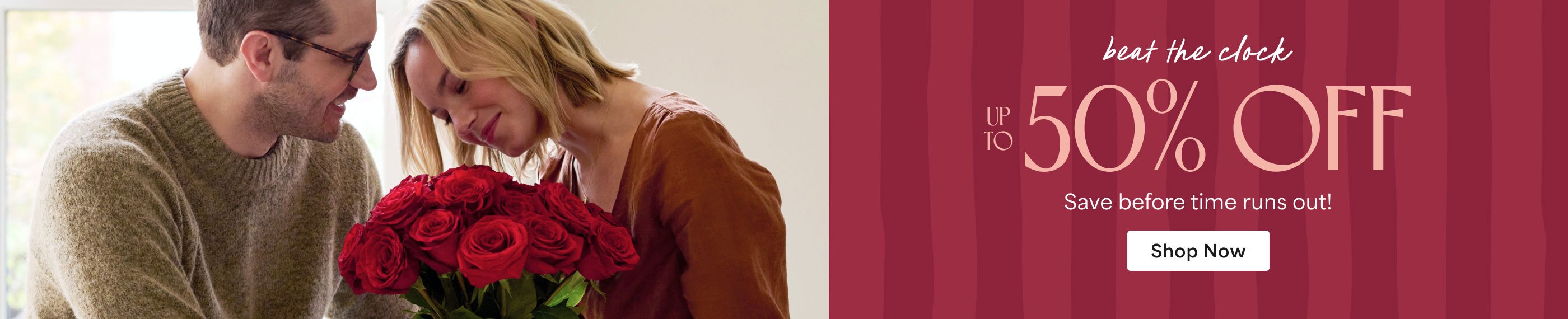 Click here for up to 50% off on Valentine's gifts!