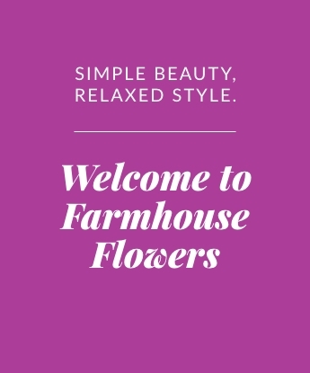 Welcome to Farmhouse Flowers