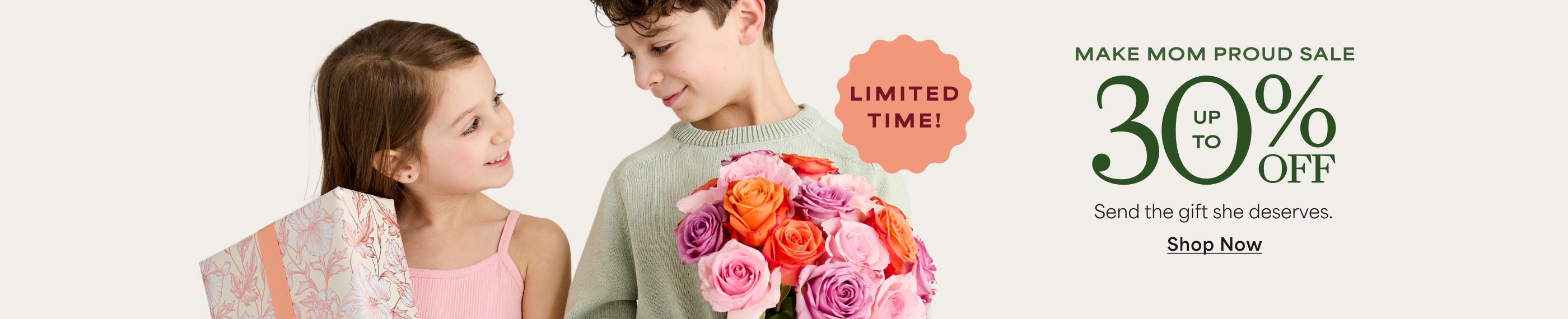 Save Up to 30% on Mother's Day Favorites