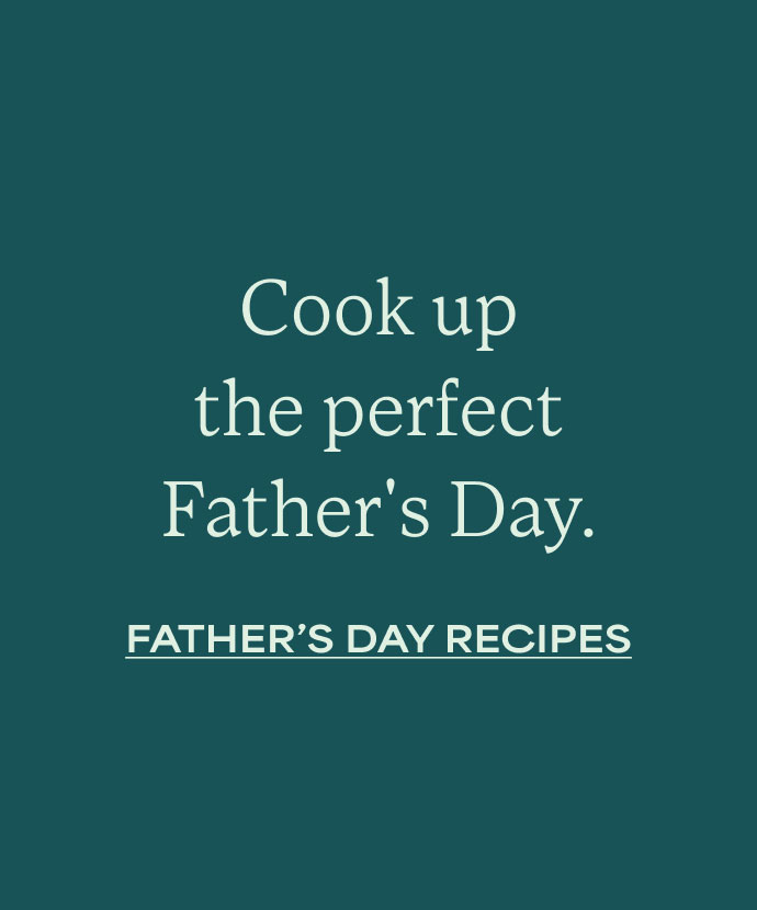 Fathers Day Recipes