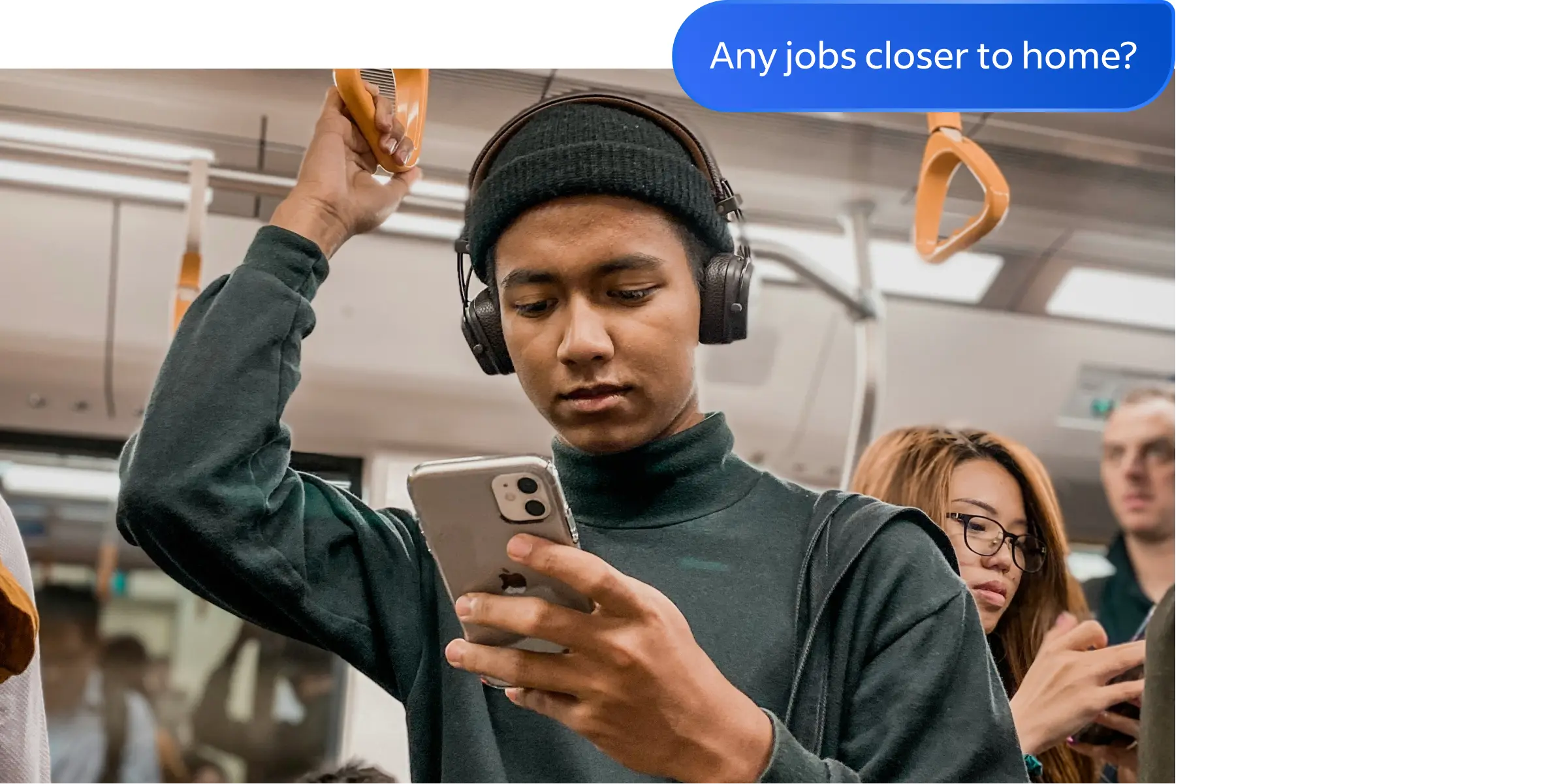 Subway rider looking at smartphone, a speech bubble asks 'Any jobs closer to home?' and text to 'Try Career Scout'.