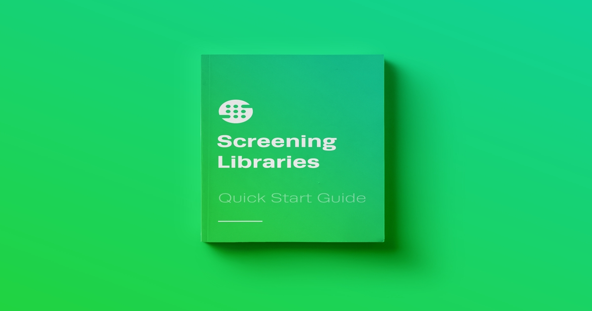 Screening Libraries Quick Start Guide