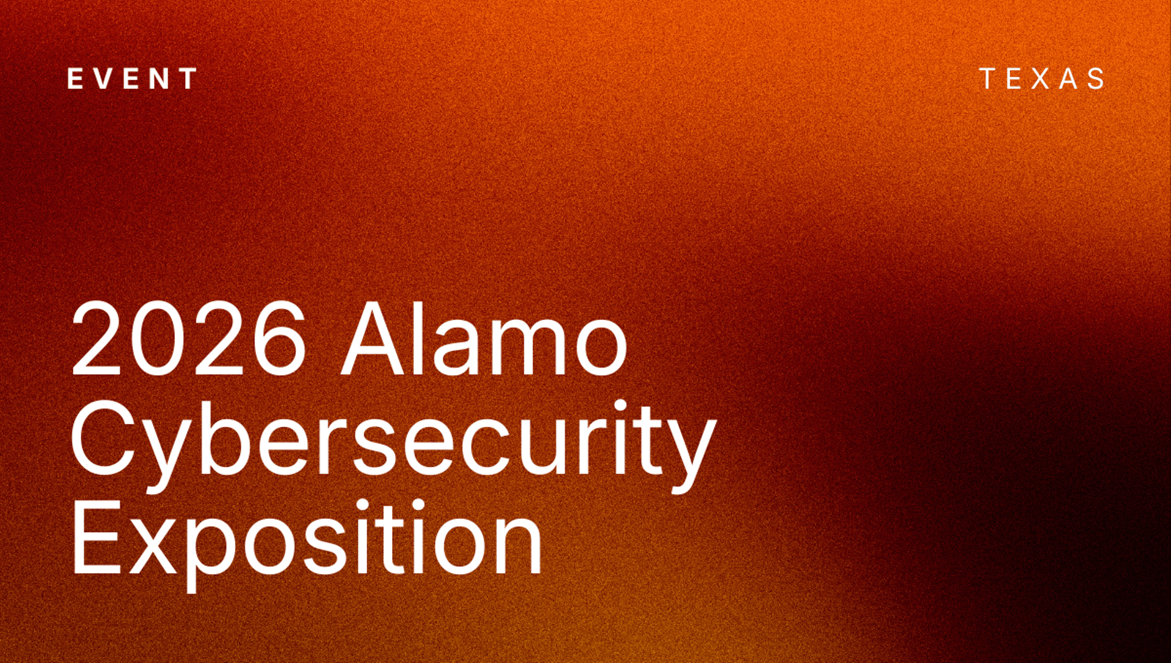 2026 Alamo Cybersecurity Exposition (ACE)