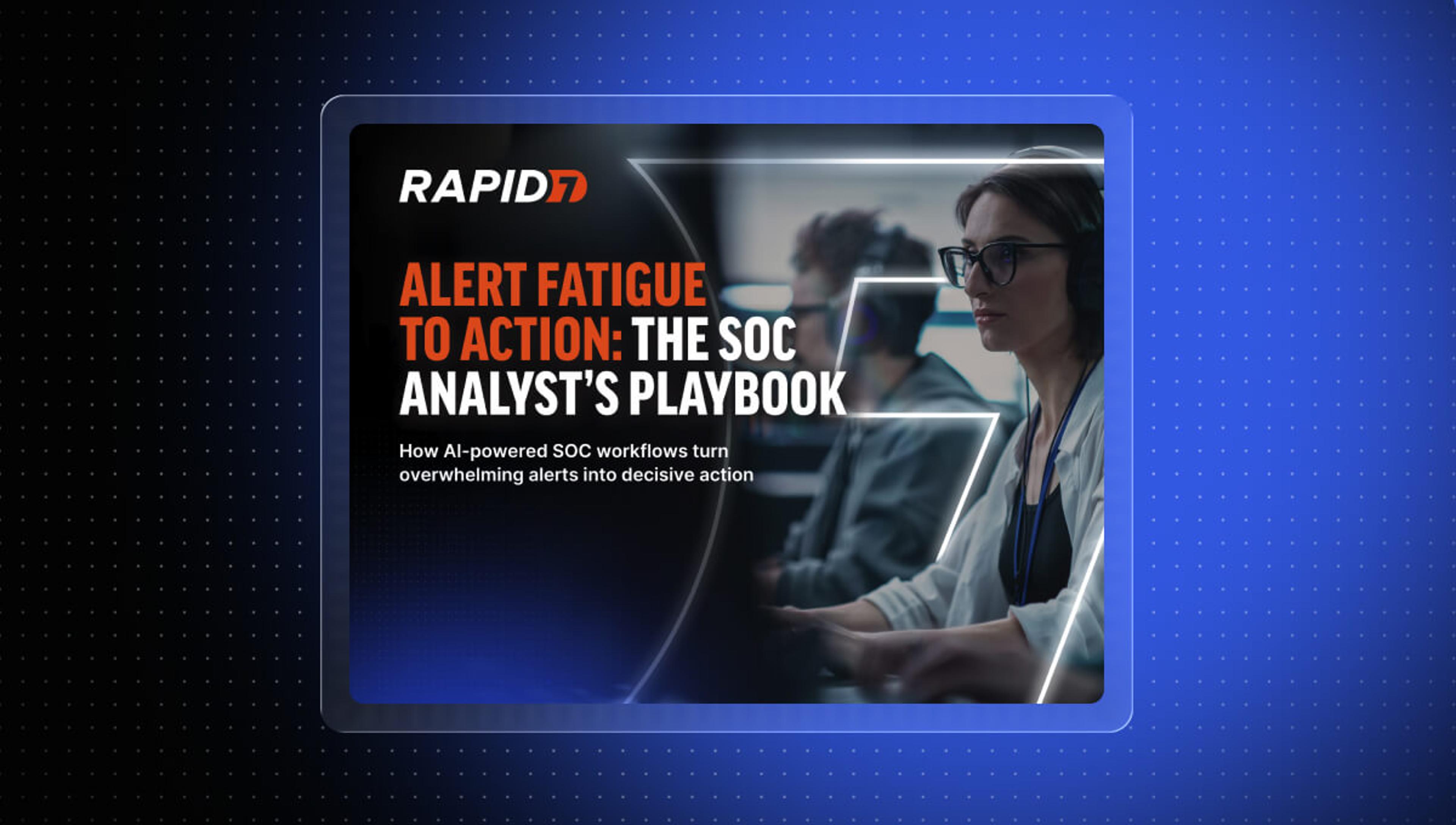 Alert Fatigue to Action: Playbook