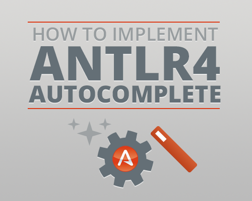 how-to-implement-antlr4-autocomplete-1.png
