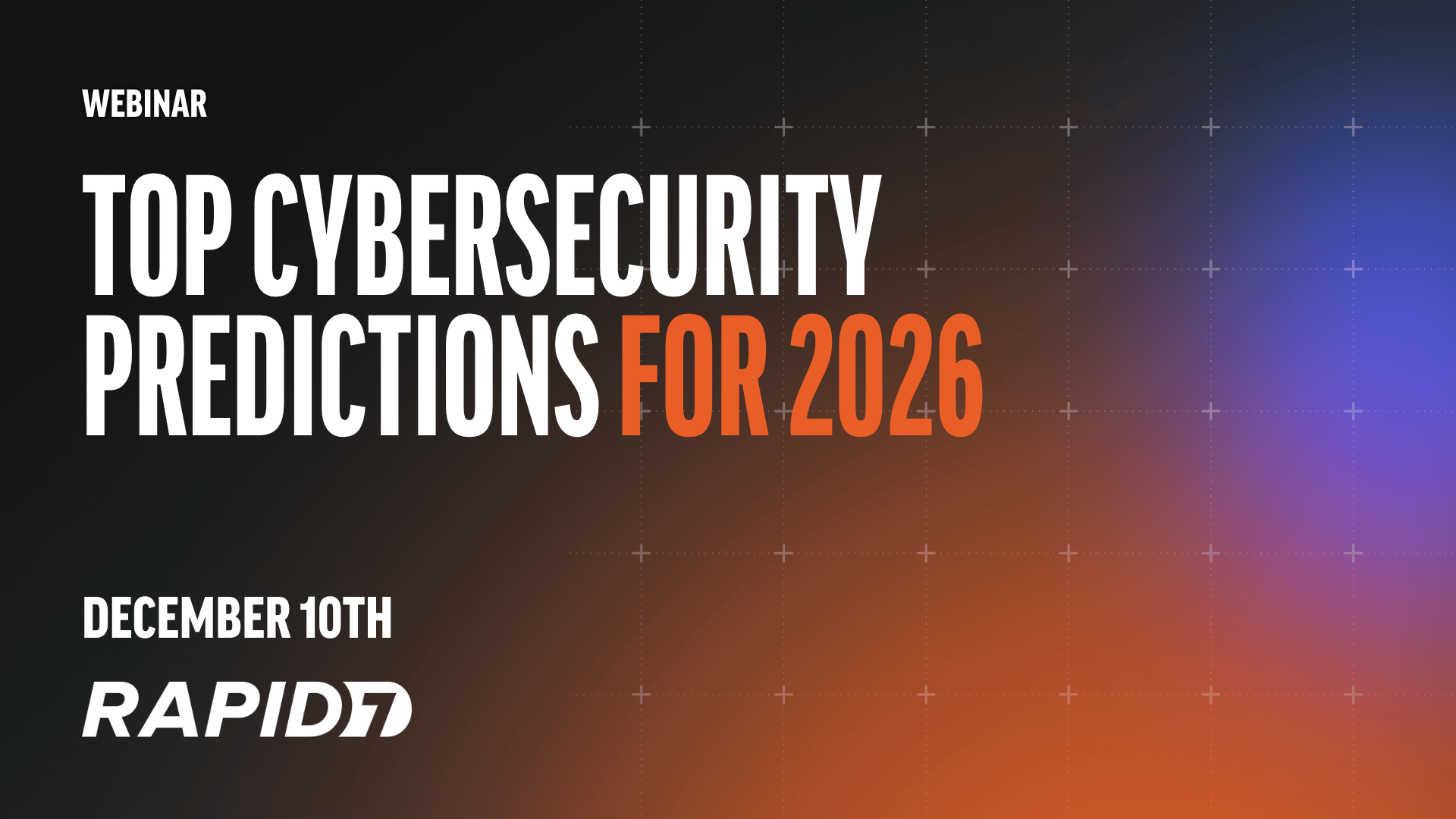 From Signals to Strategy: What Security Teams Must Prepare for in 2026
