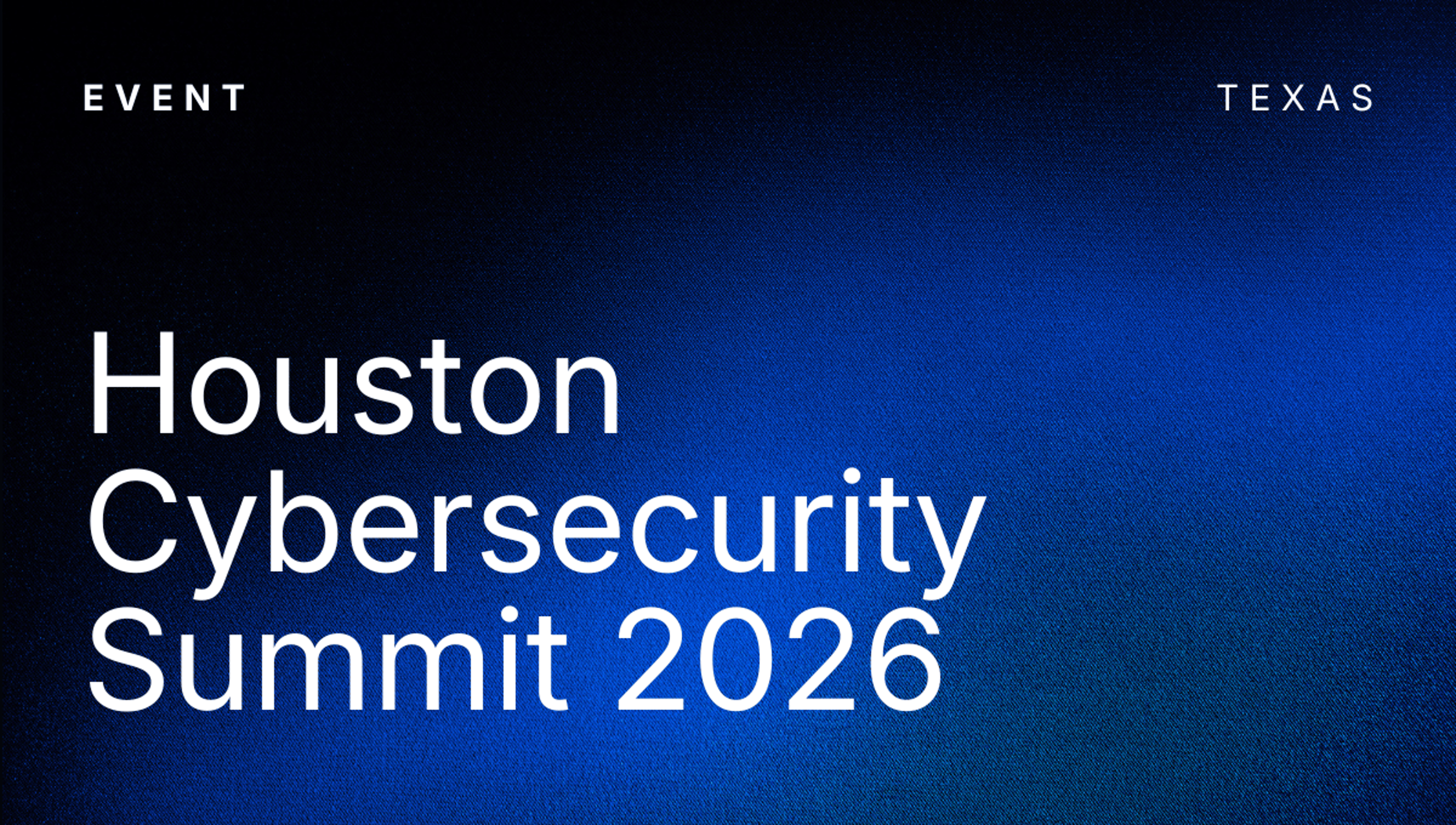 Houston Cybersecurity Summit