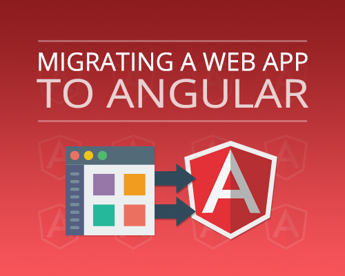 Migrating-a-web-app-to-Angular.jpg