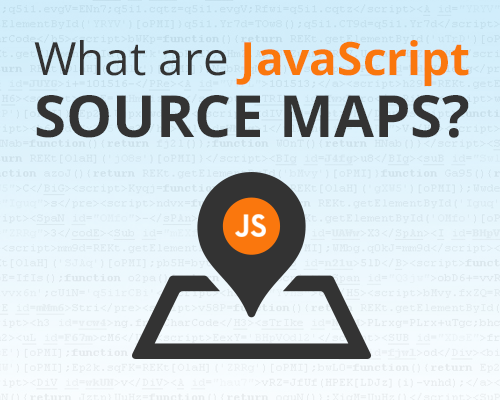 what-are-javascript-source-maps.png
