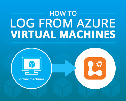 how-to-log-from-azure-virtual-machines.jpg