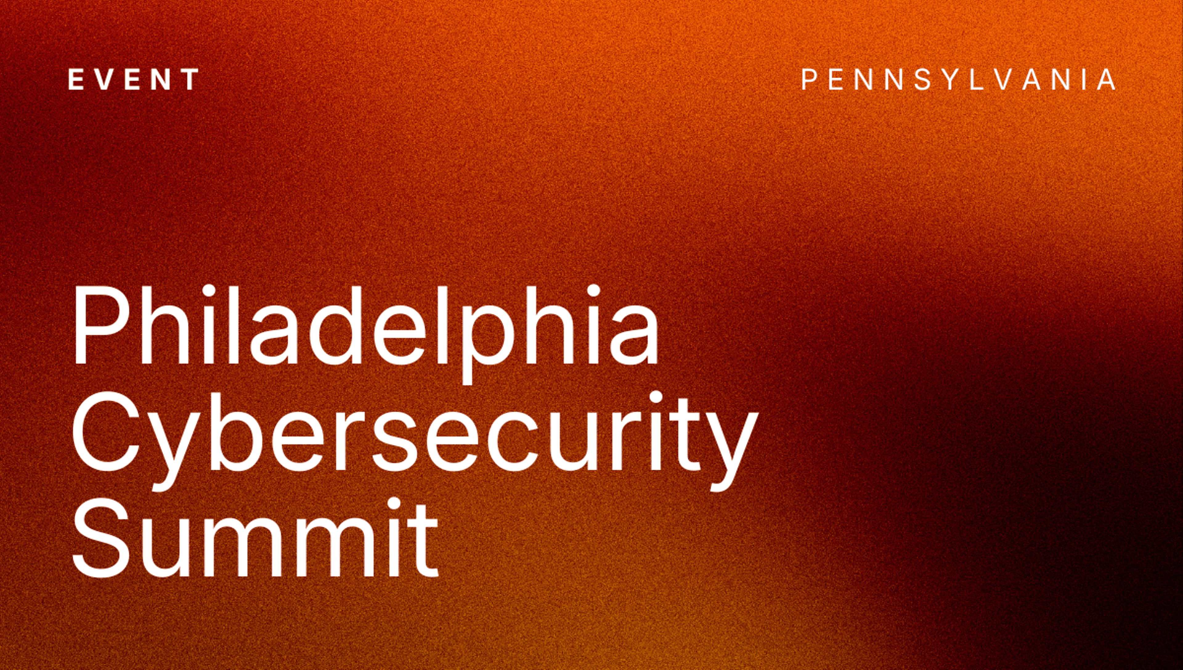 Philadelphia Cybersecurity Summit
