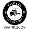 Talk CDL trucking podcast