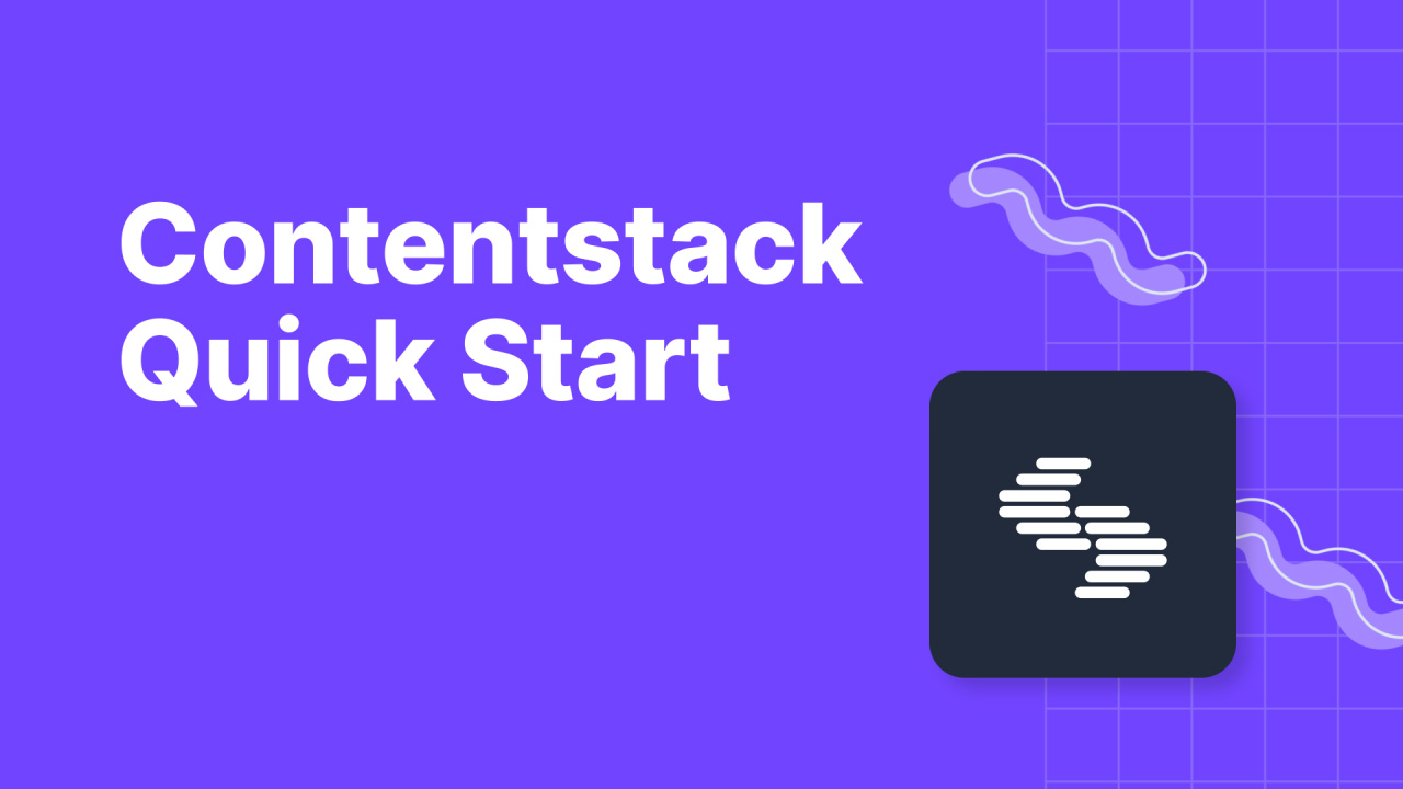 Contentstack Quick Start