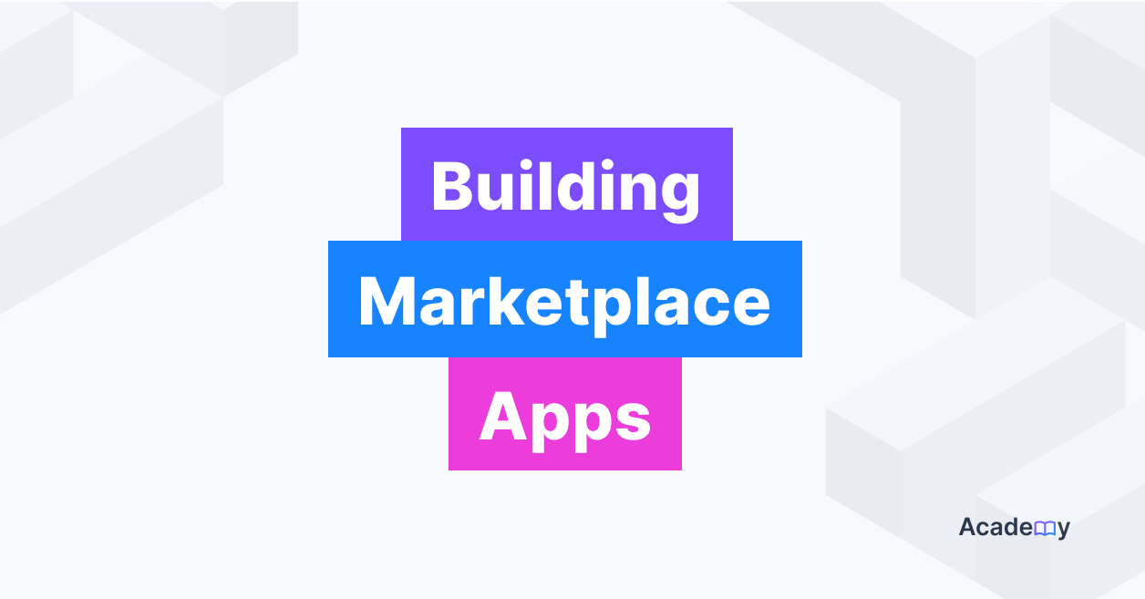 Building Marketplace Apps | Contentstack Academy