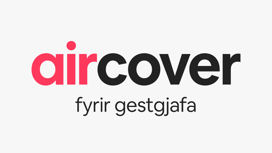 AirCover fyrir gestgjafa veitir gestgjöfum á Airbnb vernd frá A til Ö.