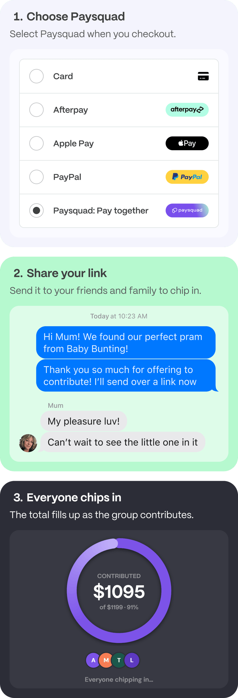 How paysquad works. 1: Choose paysquad payment option. 2: Share your link with your group. 3: everyone chips in.