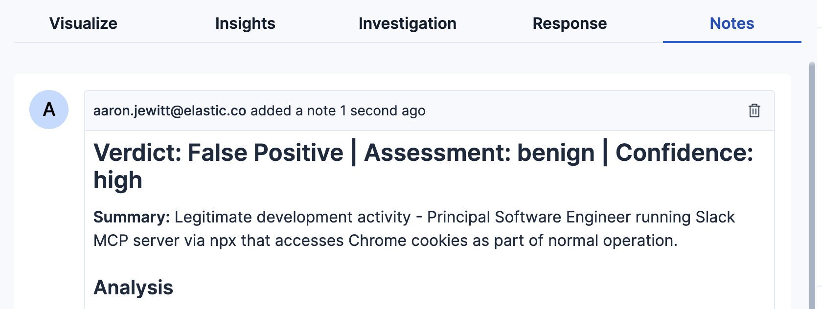 Initial Triage agent note with a false positive verdict
