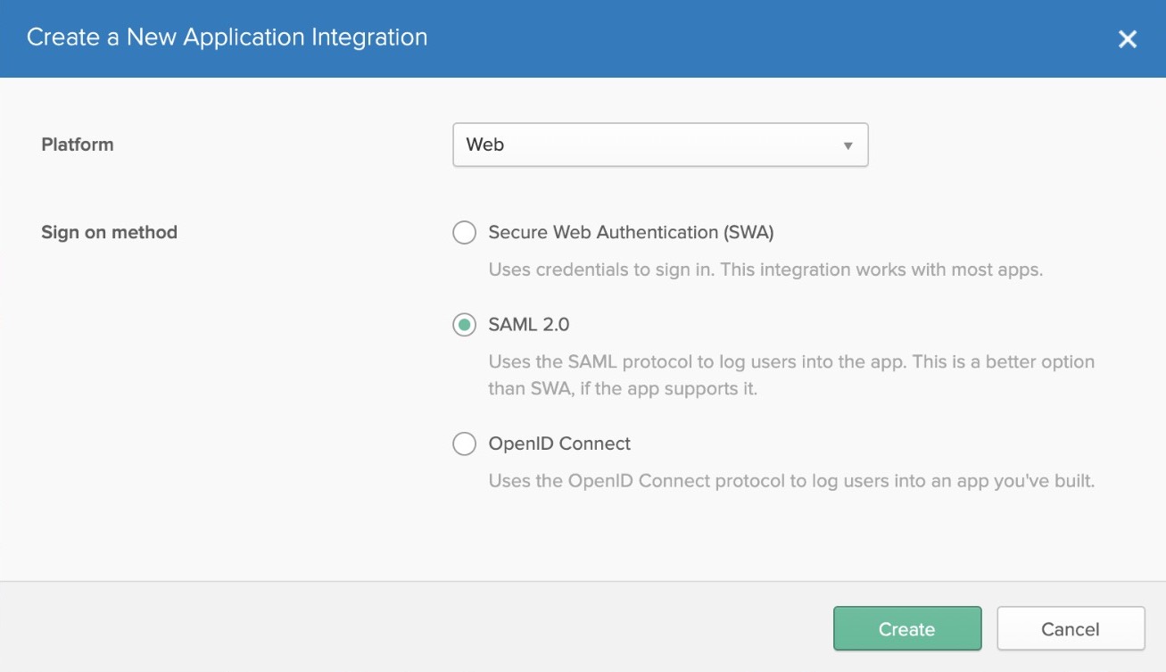 Okta - choose Web and SAML 2.0