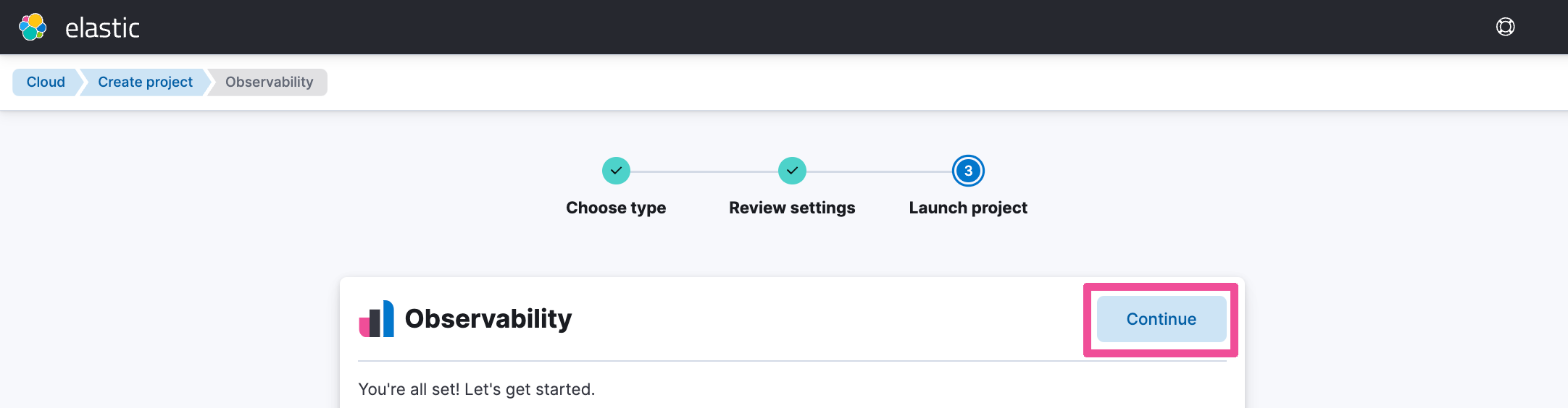 Create Elastic Observability serverless project continue