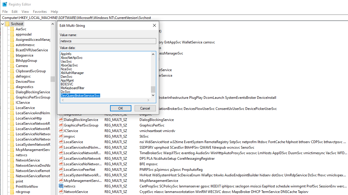 Modifies the netsvc registry key to add DevQueryBrokerServiceSvc