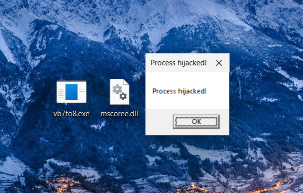  Windows desktop showing vb7to8.exe, mscoree.dll, and a “Process hijacked” message box after DLL sideloading.