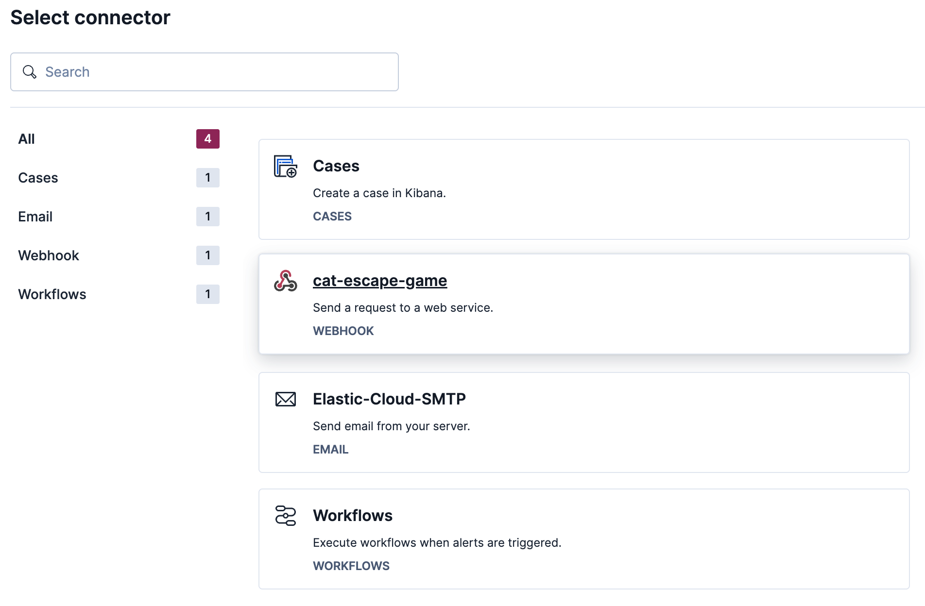 Kibana connector list with the cat-escape-game webhook connector selected for the alert action