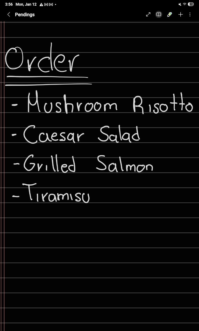 Handwritten list on a black lined background titled “Order,” showing four items: Mushroom Risotto, Caesar Salad, Grilled Salmon, and Tiramisu.