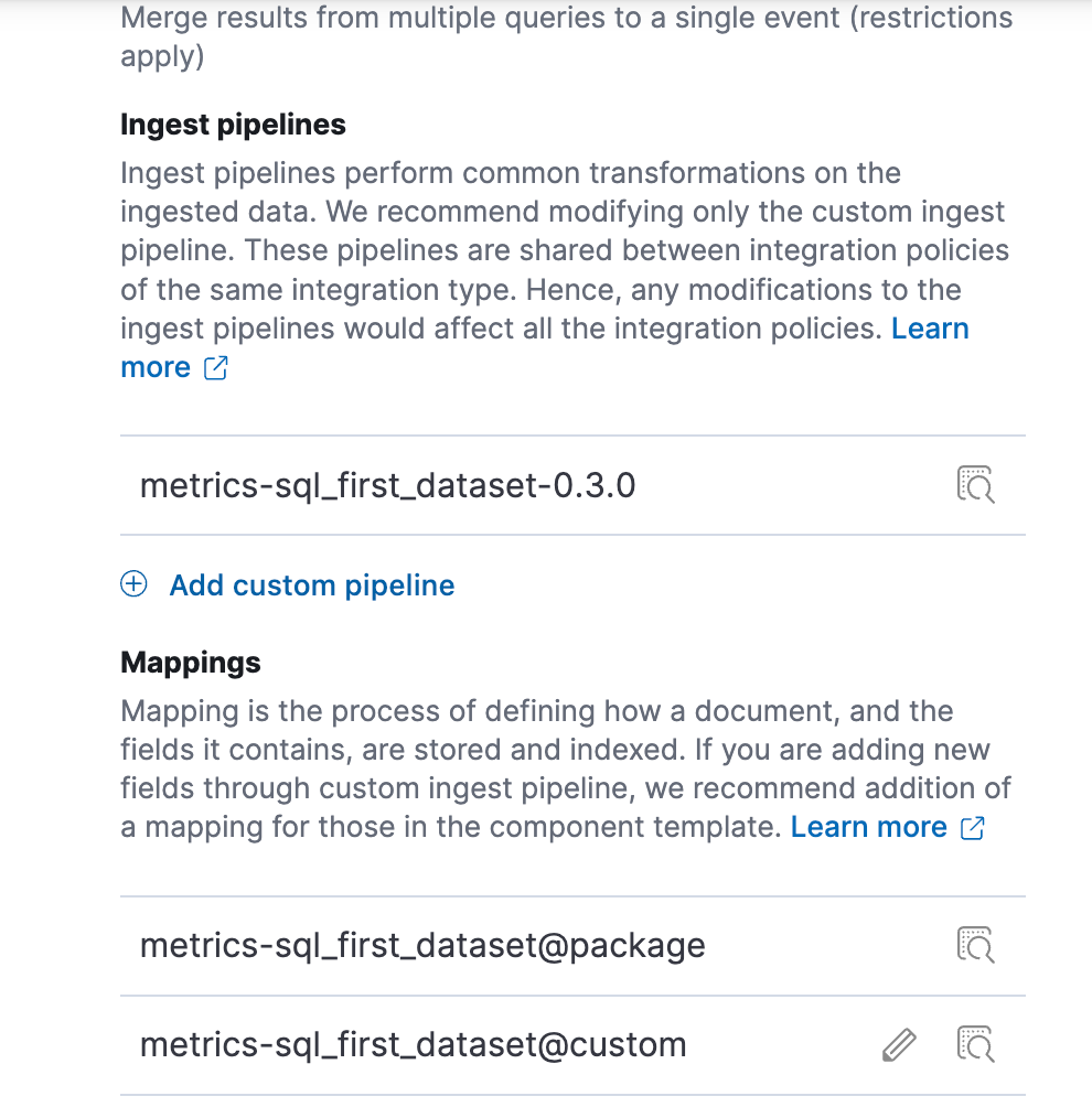 Customization of Ingest Pipelines and Mappings