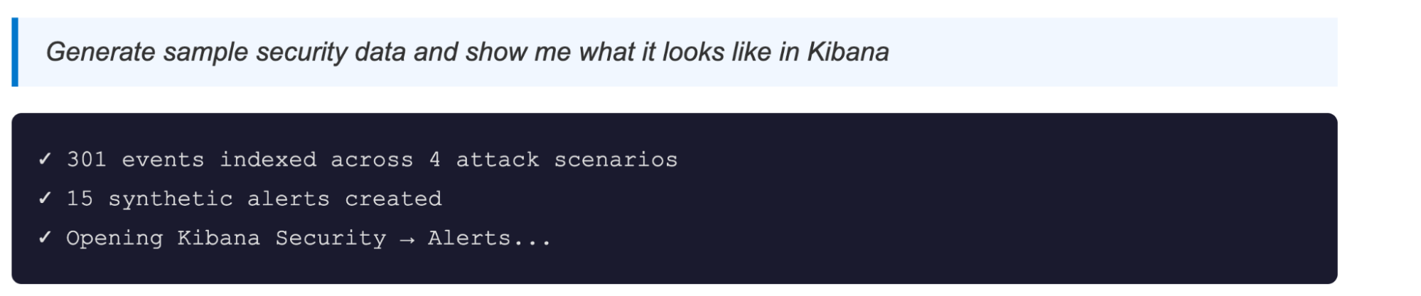 Interface showing generated sample security data with 301 indexed events, 15 synthetic alerts, and a prompt to open Kibana Security alerts.
