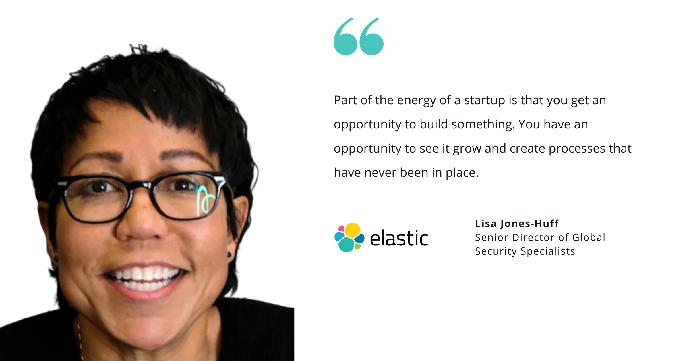 photo-of-lisa-jones-huff-senior-director-of-global-security-specialists-at-elastic-with-quote-saying-part-of-the-energy-of-a.webp