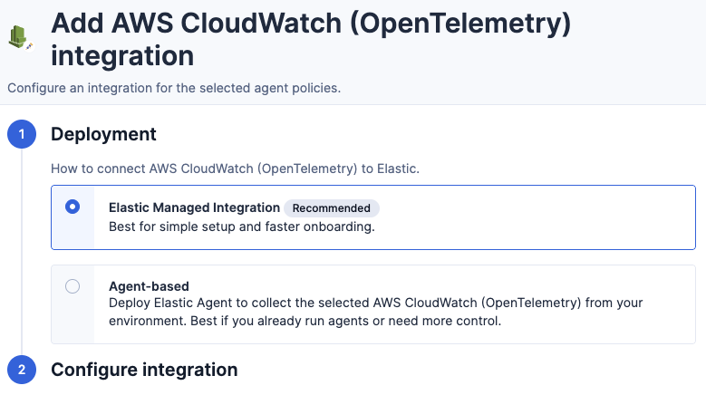 Adding the AWS CloudWatch (OpenTelemetry) integration in Elastic with the agentless managed deployment selected